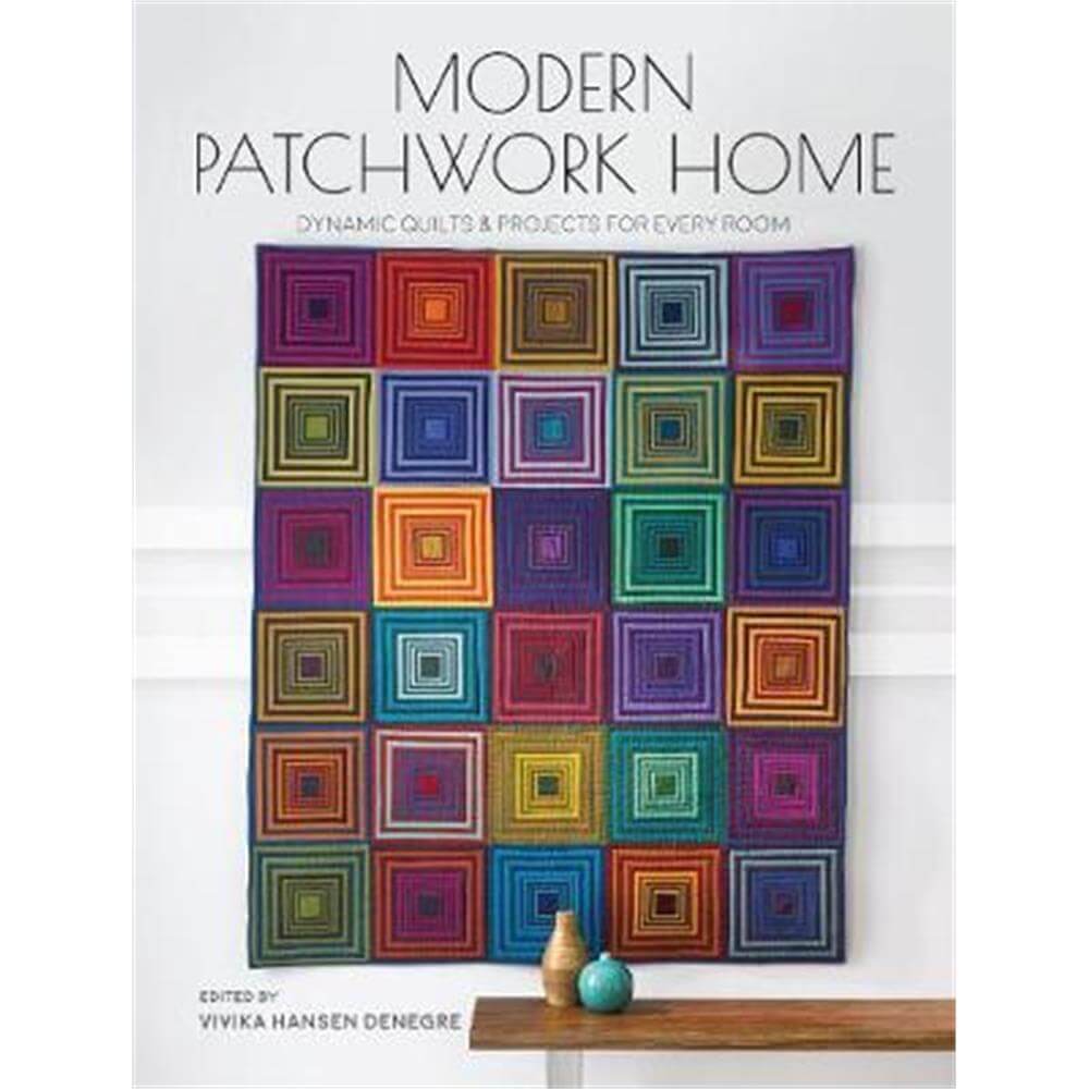 Modern Patchwork Home (Paperback) - Vivika DeNegre